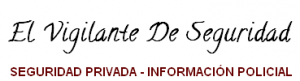 Paginas Web de Vigilantes de Seguridad